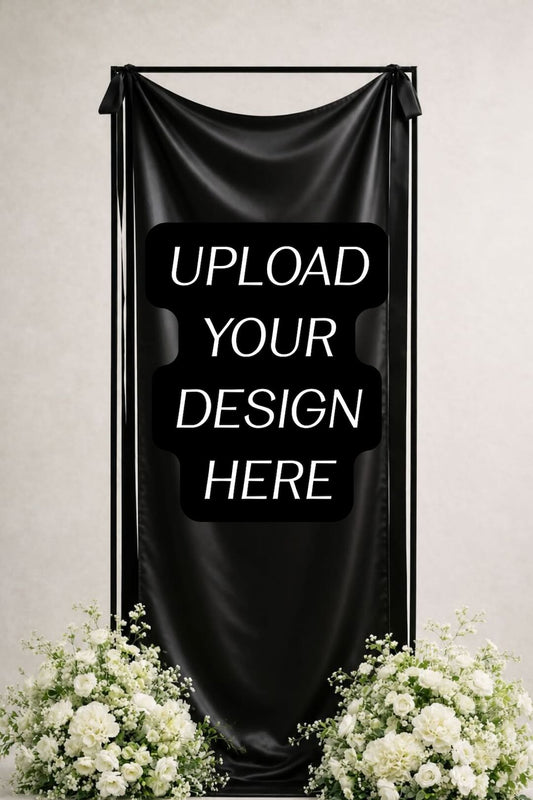 Custom Satin Welcome Sign – (Upload Your Own Design)